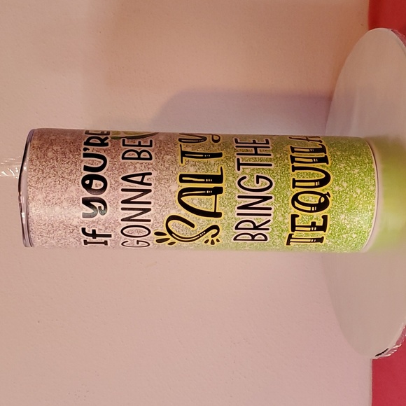 20 Oz. Stainless Steel "If You're Gonna Be Salty ..." Insulated Tumbler - Picture 6 of 7